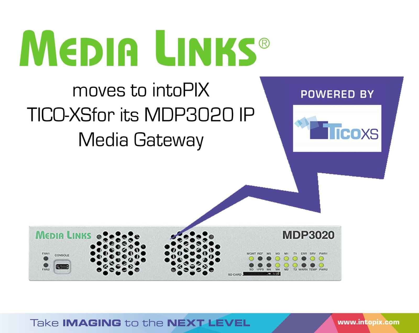 Media Links passe au TICO-XS d'intoPIX pour sa passerelle média IP MDP3020